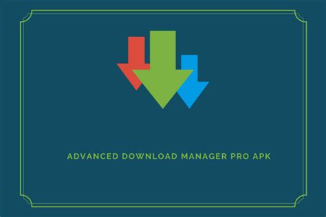 Adm download manager pro apk